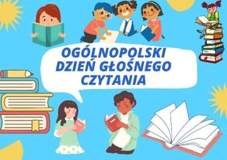 OGÓLNOPOLSKI DZIEŃ GŁOŚNEGO CZYTANIA