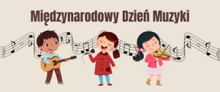 DZIEŃ MUZYKI