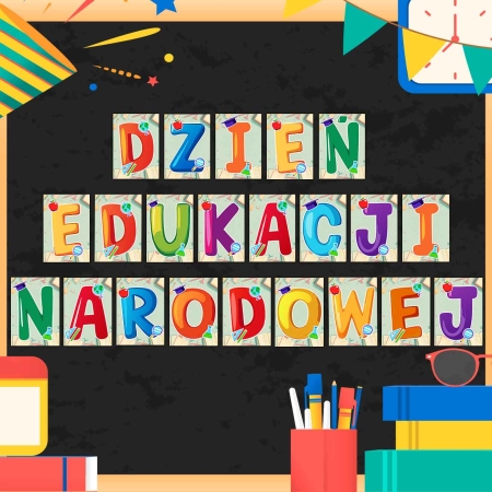 DZIEŃ EDUKACJI NARODOWEJ
