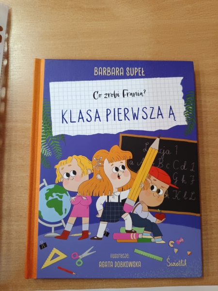 Spotkanie z książką o klasie pierwszej, przygotowanie do szkoły