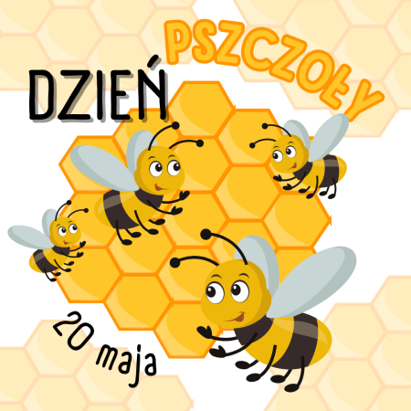 DZIEŃ PSZCZOŁY